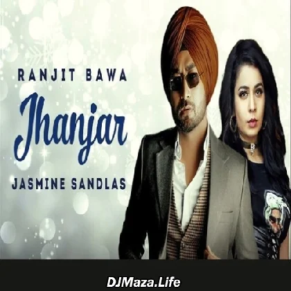 Jhanjar - Ranjit Bawa