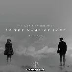 In the Name of Love