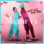 Maahi Ve - Tarsem Jassar