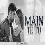 Main Te Tu - Gurnam Bhullar
