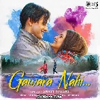 Gawara Nahi - Ankit Tiwari
