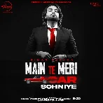 Main Te Meri Car Sohniye - Simar Doraha