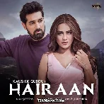 Hairaan - Javed Ali
