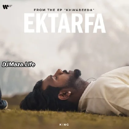 Ek Tarfa - King