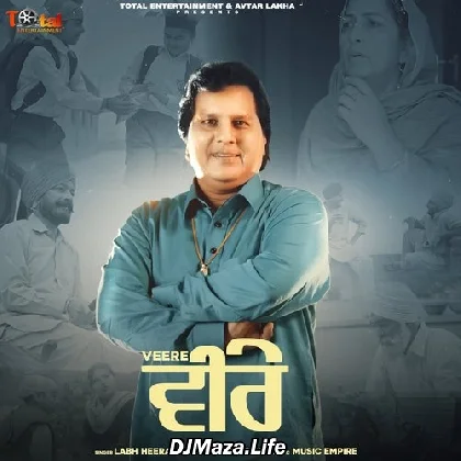 Veere - Labh Heera