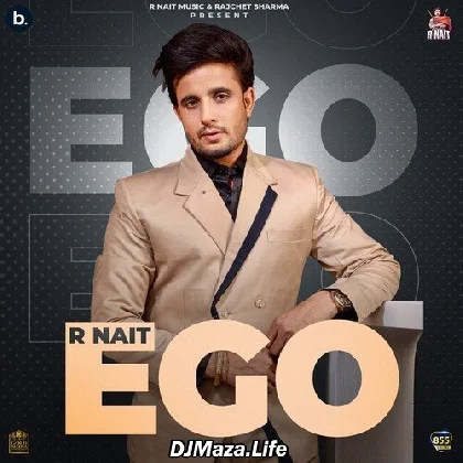 Ego - R Nait