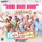 Rum Bum Bum - Coffee With Kadhal