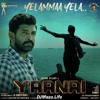 Yelammaa Yela - Yaanai