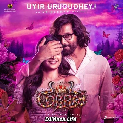 Uyir Urugudhey - Cobra