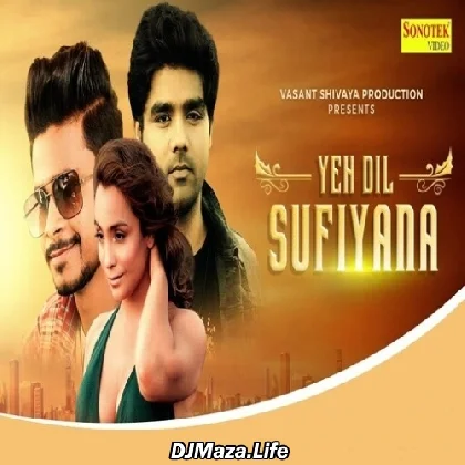 Yeh Dil Sufiyana - Shivsaran Jaisawal