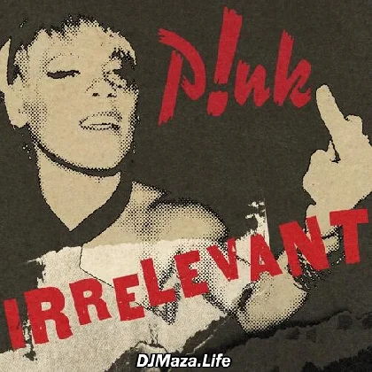 Irrelevant - Pink