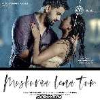 Muskura Lena Tum - Palak Muchhal