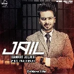 Jail - Mankirt Aulakh