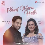 Tu Phad Mera Hath Soniya - Shashwat Singh