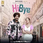 Hi Bye - Manavgeet Gill
