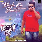 Bhole Ka Damru - Raju Punjabi