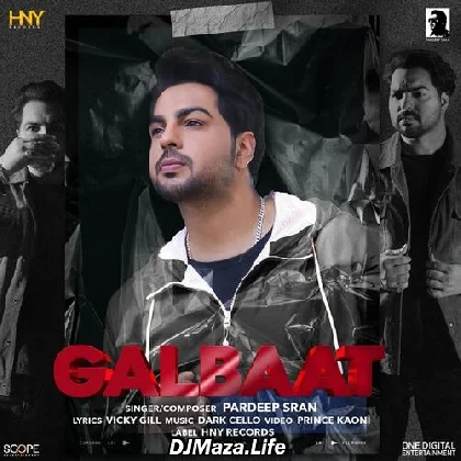 Galbaat - Pardeep Sran