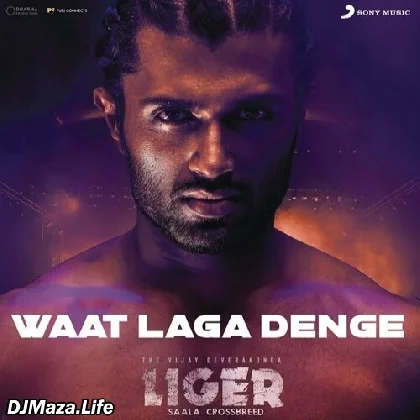 Waat Laga Denge - Liger